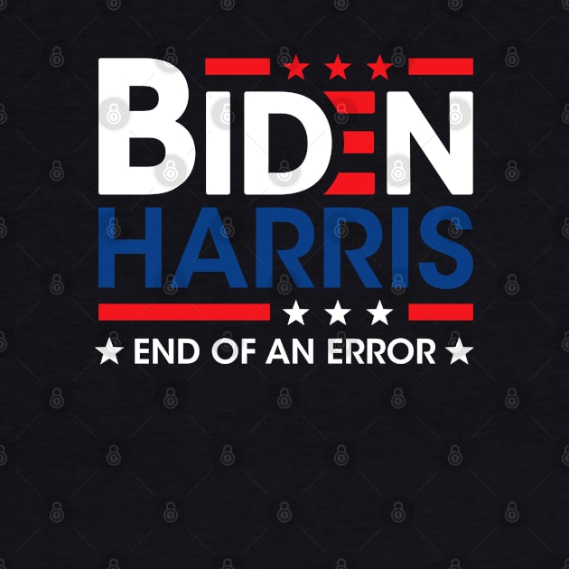 Joe Biden Kamala Harris 2021 January 20 End Of An Error by wonderws